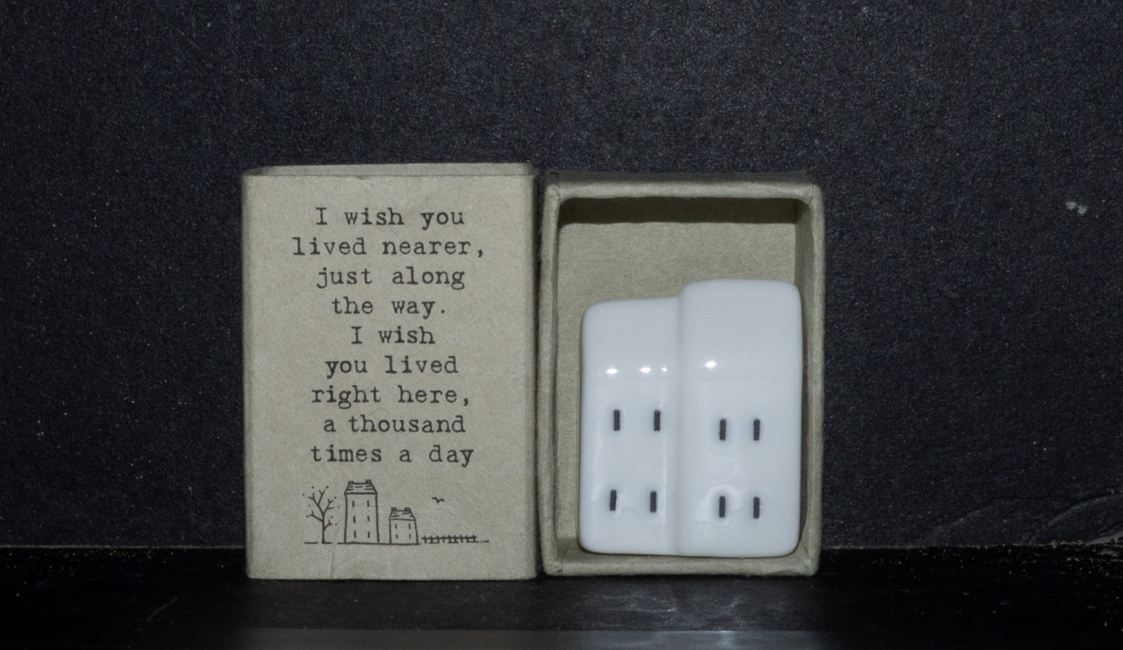 I wish you lived nearer, just along the way. I wish you lived right here, a thousand times a day